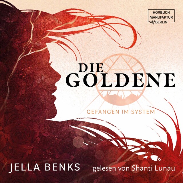 Book cover for Gefangen im System - Die Goldene, Band 1 (ungekürzt)