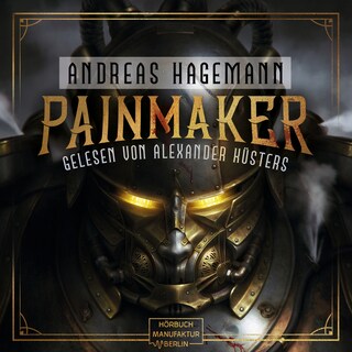 Painmaker (ungekürzt) als Hörbuch