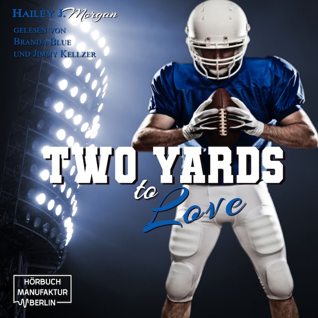 Book cover for Two Yards to Love - Die Coleman-Twins, Football-Dilogie, Band 2 (ungekürzt)