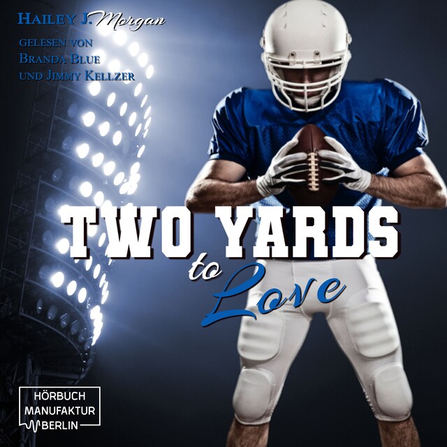 Boekomslag van Two Yards to Love - Die Coleman-Twins, Football-Dilogie, Band 2 (ungekürzt)