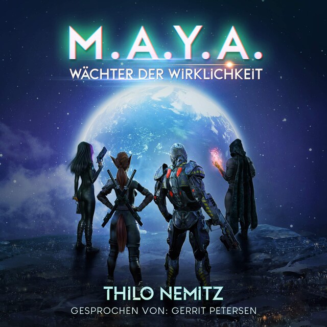 Copertina del libro per Wächter der Wirklichkeit - M.A.Y.A., Band 2 (ungekürzt)