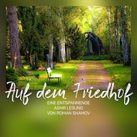Auf dem Friedhof (ungekürzt)