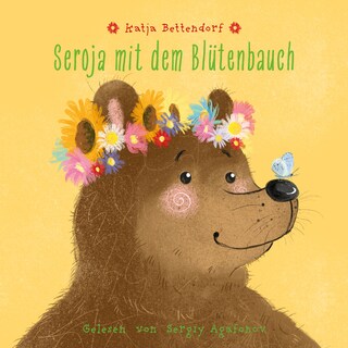 Seroja mit dem Blütenbauch als Hörbuch