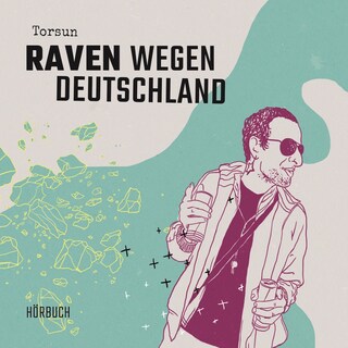 Raven wegen Deutschland (Gekürzt) als Hörbuch