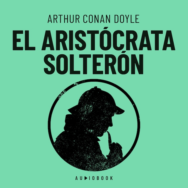 Book cover for El aristócrata solterón