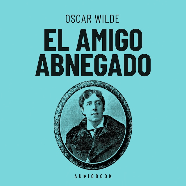 Buchcover für El amigo abnegado