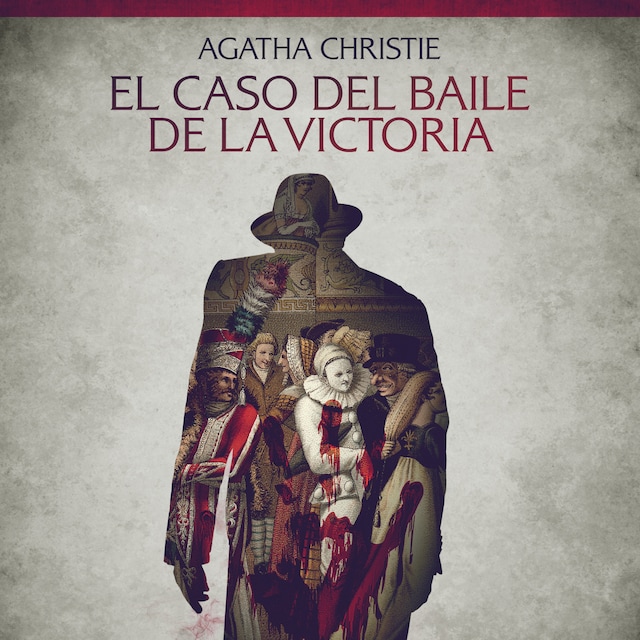 Portada de libro para El caso del baile de la Victoria - Cuentos cortos de Agatha Christie