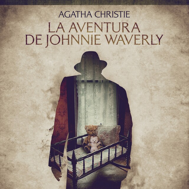 Portada de libro para La aventura de Johnnie Waverly - Cuentos cortos de Agatha Christie