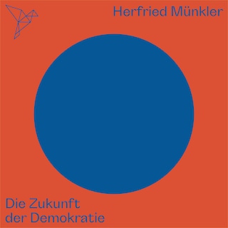 Die Zukunft der Demokratie - Auf dem Punkt (Ungekürzt) als Hörbuch