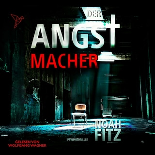 Der Angstmacher - Johannes-Hornoff-Thriller, Band 4 (Ungekürzt) als Hörbuch