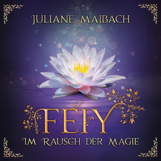 Book cover for Im Rausch der Magie - Feiy, Band 4 (Ungekürzt)