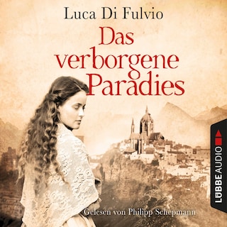Das verborgene Paradies als Hörbuch
