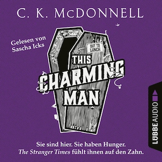 This Charming Man - The Stranger Times, Teil 2 als Hörbuch