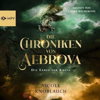 Die Erben der Krone als Hörbuch