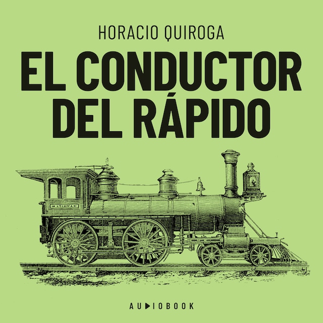 Couverture de livre pour El conductor del rápido (Completo)