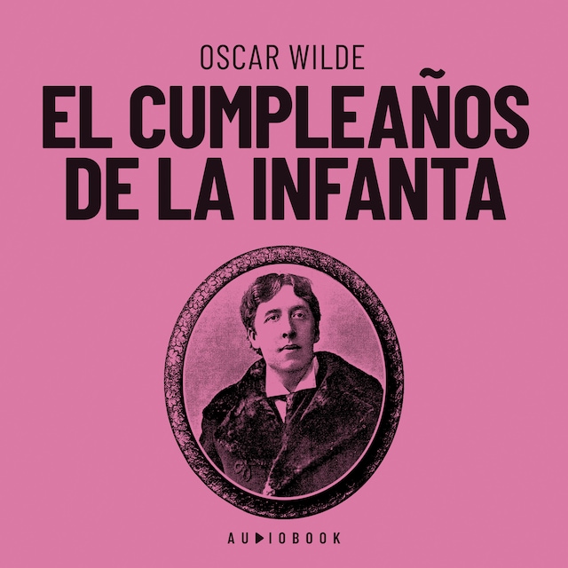 Book cover for El cumpleaños de la infanta (Completo)