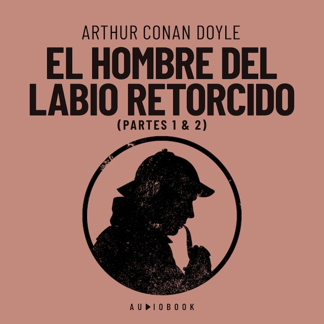 Book cover for El hombre del labio retorcido (Completo)