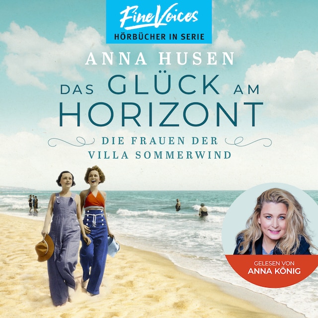 Book cover for Das Glück am Horizont - Die Frauen der Villa Sommerwind, Band 1 (ungekürzt)