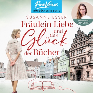 Fräulein Liebe und das Glück der Bücher - Die Rhein-Buchhandlung, Band 1 (ungekürzt) als Hörbuch
