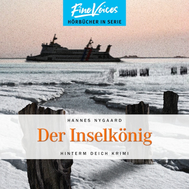 Book cover for Der Inselkönig - Hinterm Deich Krimi, Band 6 (ungekürzt)