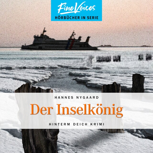 Copertina del libro per Der Inselkönig - Hinterm Deich Krimi, Band 6 (ungekürzt)