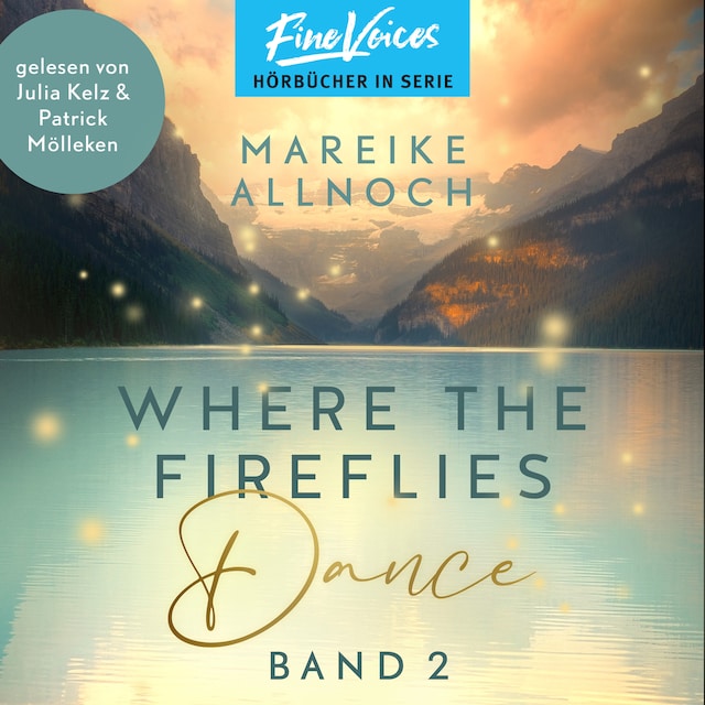 Book cover for Where the Fireflies Dance - Lake-Louise-Reihe, Band 2 (ungekürzt)