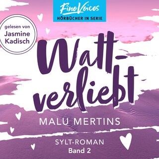 Wattverliebt - Ein Sylt-Roman, Band 2 (ungekürzt) als Hörbuch