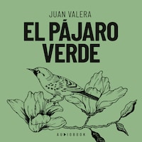 El pájaro verde