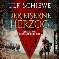 Der eiserne Herzog (Ungekürzt)