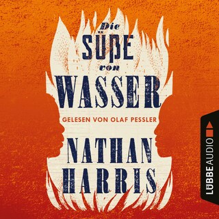 Die Süße von Wasser als Hörbuch