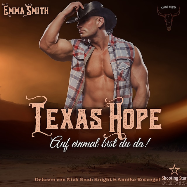 Couverture de livre pour Texas Hope: Auf einmal bist du da! - Kings Creek, Band 2 (ungekürzt)