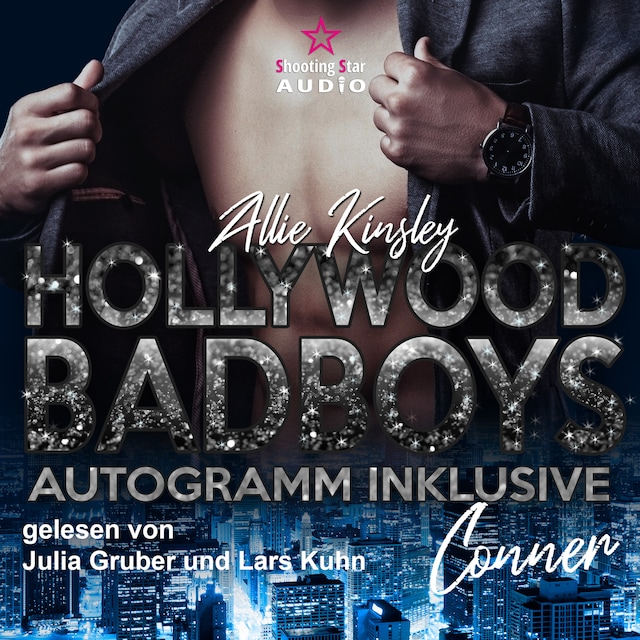 Connor - Hollywood BadBoys - Autogramm inklusive, Band 5 (ungekürzt) Buchcover für Connor - Hollywood BadBoys - Autogramm inklusive, Band 5 (ungekürzt)