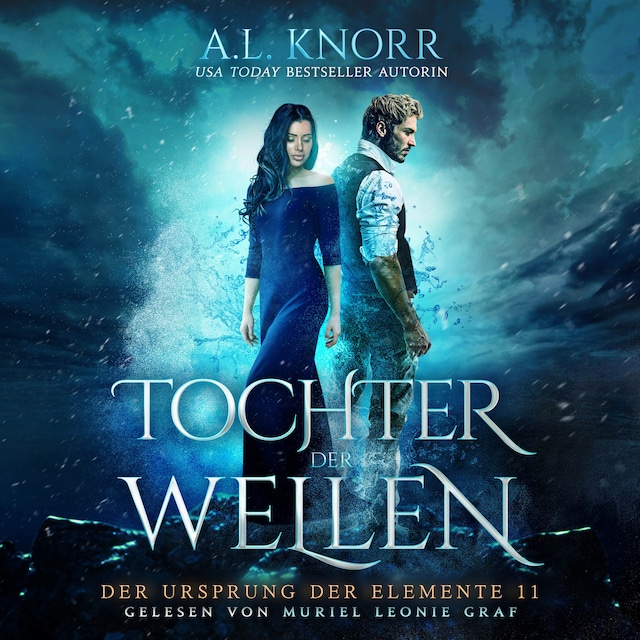 Book cover for Tochter der Wellen - Der Ursprung der Elemente, Band 11 (ungekürzt)