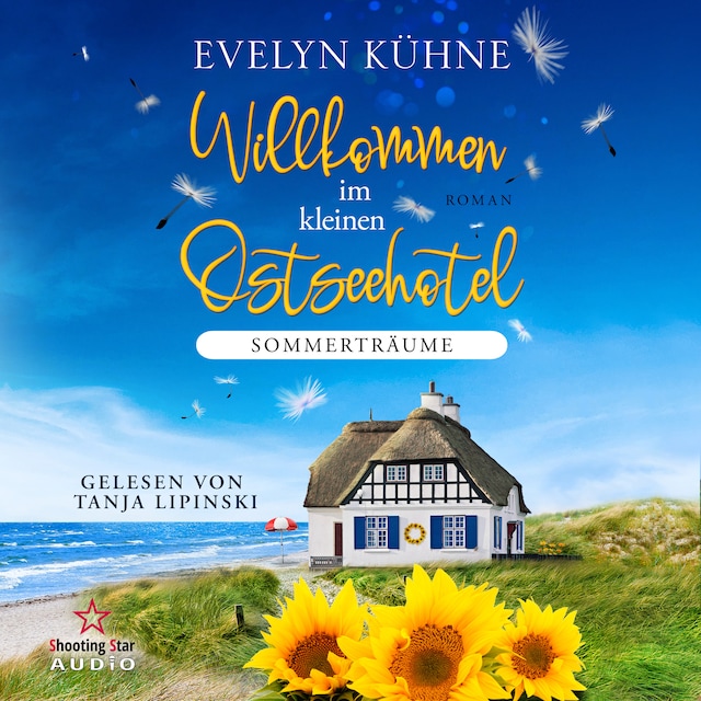 Book cover for Sommerträume - Willkommen im kleinen Ostseehotel, Band 3 (ungekürzt)