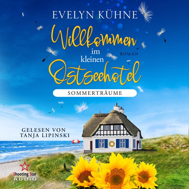 Couverture de livre pour Sommerträume - Willkommen im kleinen Ostseehotel, Band 3 (ungekürzt)