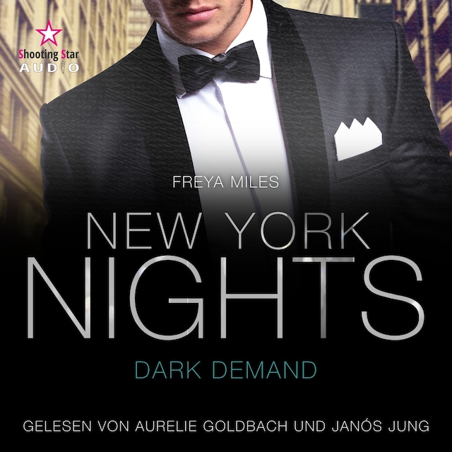 Bogomslag for New York Nights: Dark Demand - A Second Chance Romance - New York Gentlemen, Band 3 (ungekürzt)