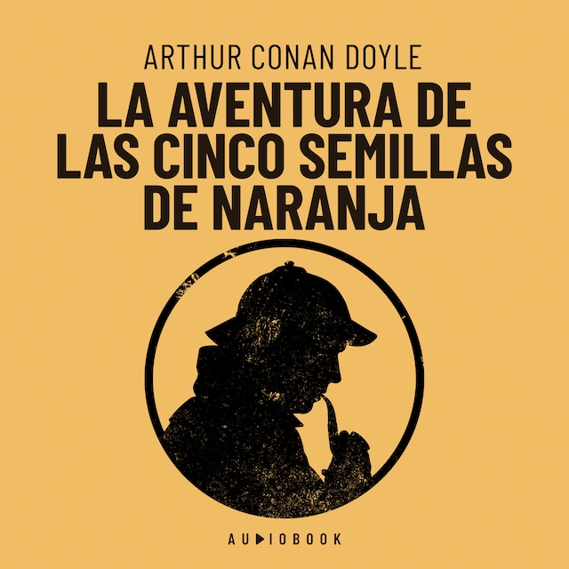 Book cover for La aventura de las cinco semillas de naranja (Completo)