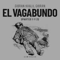 El vagabundo (Completo)