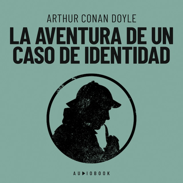 Book cover for La aventura de un caso de identidad (Completo)