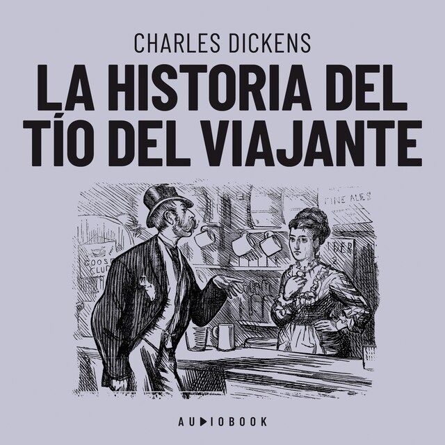 Book cover for La historia del tío del viajante (Completo)