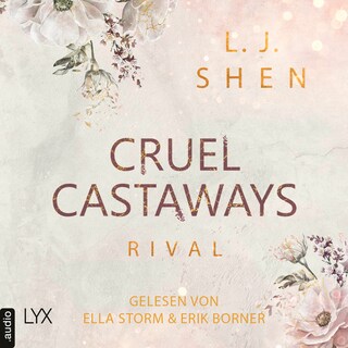 Cruel Castaways - Rival - Cruel Castaways, Teil 1 als Hörbuch