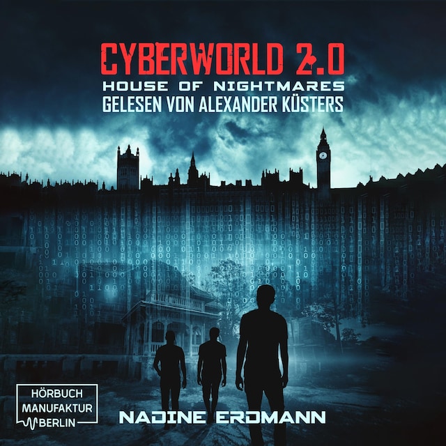 Boekomslag van House of Nightmares - CyberWorld, Band 2 (ungekürzt)