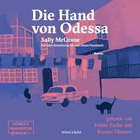 Die Hand von Odessa (ungekürzt)