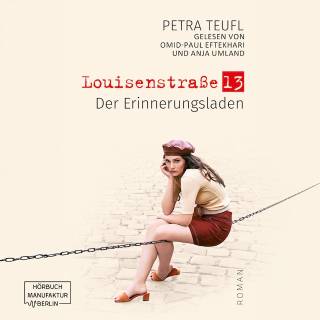 Copertina del libro per Der Erinnerungsladen - Louisenstraße 13, Band 1 (ungekürzt)