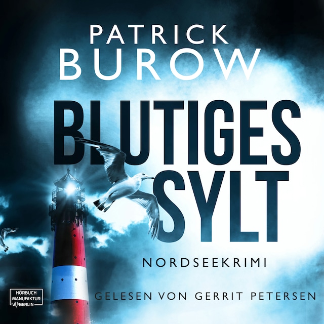 Okładka książki dla Blutiges Sylt - Nordseekrimi, Band 1 (ungekürzt)