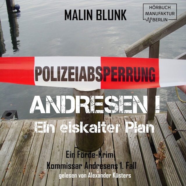 Boekomslag van Ein eiskalter Plan - Andresen!, Band 1 (ungekürzt)