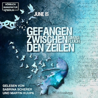 Gefangen zwischen den Zeilen - Simas Fluch (ungekürzt) als Hörbuch