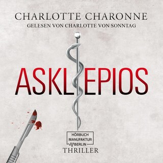 Asklepios (ungekürzt) als Hörbuch