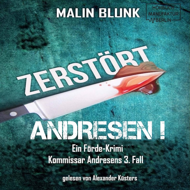 Book cover for Zerstört - Andresen!, Band 3 (ungekürzt)