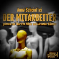 Der Mitarbeiter (ungekürzt)